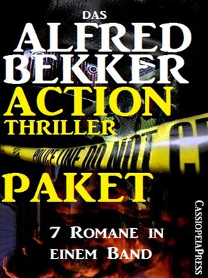 cover image of Das Alfred Bekker Action Thriller Paket